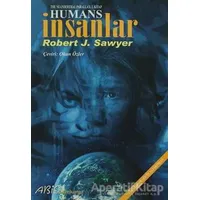 İnsanlar - Robert J. Sawyer - Abis Yayıncılık