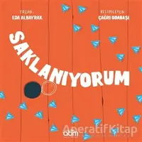 Saklanıyorum - Eda Albayrak - Abm Yayınevi