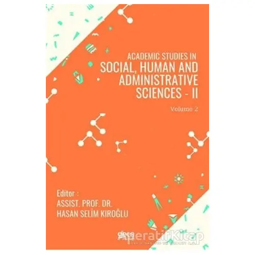 Academic Studies in Social, Human and Administrative Sciences - 2 Vol 2