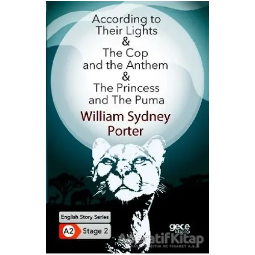 According to Their Lights - The Cop and the Anthem - The Princess and The Puma - İngilizce Hikayeler