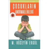 Çocukların Anormallikleri - M. Hüseyin Ergül - Olympia Yayınları