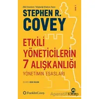 Etkili Yöneticilerin 7 Alışkanlığı - Stephen R. Covey - Nova Kitap