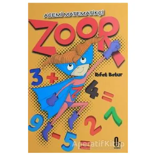 Acemi Matematikçi Zoor - Rıfat Batur - O2 Yayıncılık