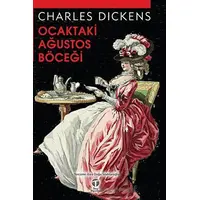 Ocaktaki Ağustos Böceği - Charles Dickens - Tema Yayınları