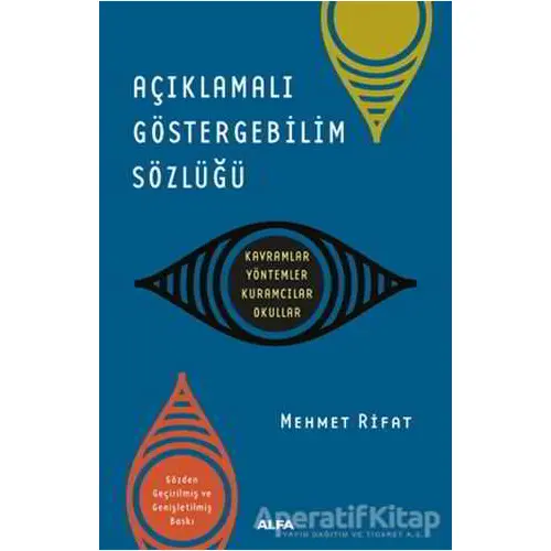 Açıklamalı Göstergebilim Sözlüğü - Mehmet Rifat - Alfa Yayınları