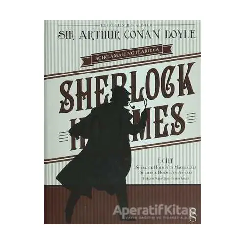 Açıklamalı Notlarıyla Sherlock Holmes Cilt: 1 - Sir Arthur Conan Doyle - Everest Yayınları