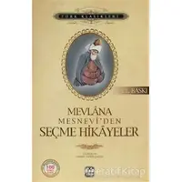 Mesnevi’den Seçme Hikayeler - Mevlana Celaleddin Rumi - Yağmur Yayınları