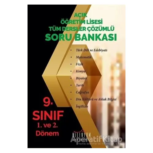 Açıköğretim Lisesi 9. Sınıf Tüm Dersler Çözümlü Soru Bankası - Kolektif - Milenyum