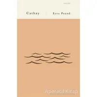 Cathay - Ezra Pound - Jaguar Kitap