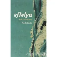 Eftelya - Necip İncin - Kent Işıkları Yayınları