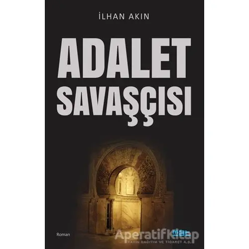 Adalet Savaşçısı - İlhan Akın - Mat Kitap