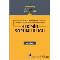 Hekimin Sorumluluğu - Meral Ünal - Adalet Yayınevi