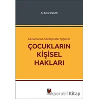 Çocukların Kişisel Hakları - Bahar Doğan - Adalet Yayınevi