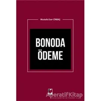 Bonoda Ödeme - Mustafa Eser Cinbaş - Adalet Yayınevi