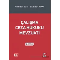 Çalışma Ceza Hukuku Mevzuatı - Saim Ocak - Adalet Yayınevi