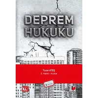 Deprem Hukuku - Turan Ateş - Adalet Yayınevi