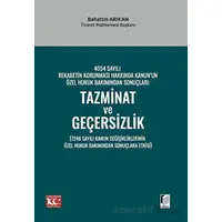 4054 Sayılı Rekabetin Korunması Hakkında Kanun’un Özel Hukuk Bakımından Sonuçları: Tazminat ve Geçer