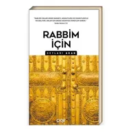 Rabbim İçin - Geylani Akan - Çığır Yayınları