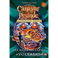 Canavar Peşinde 58 - Adam Blade - Beyaz Balina Yayınları