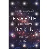 Evrene Bir De Böyle Bakın - Michael Dine - Say Yayınları