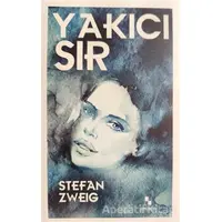Yakıcı Sır - Stefan Zweig - Anonim Yayıncılık