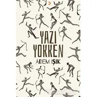 Yazı Yokken - Adem Işık - Cinius Yayınları