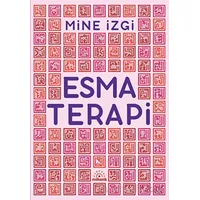 Esma Terapi - Mine İzgi - Mihenk Kitap