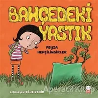 Bahçedeki Yastık - Feyza Hepçilingirler - Kırmızı Kedi Çocuk