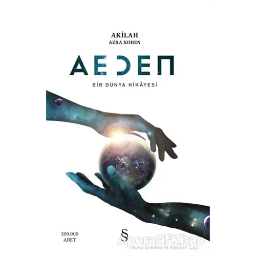 Aeden - Akilah - Azra Kohen - Everest Yayınları