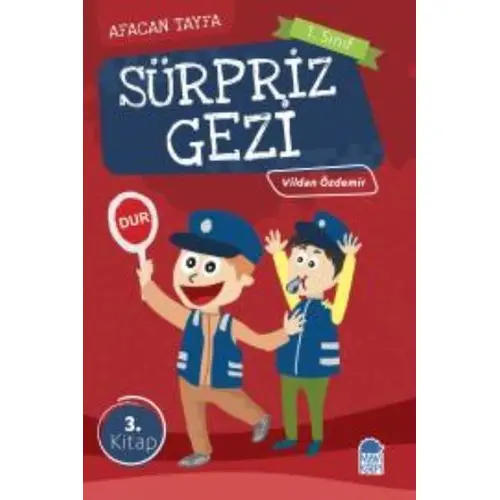 Afacan Tayfa 1. Sınıf Okuma Kitabı - Sürpriz Gezi - Vildan Özdemir - Mavi Kirpi Yayınları