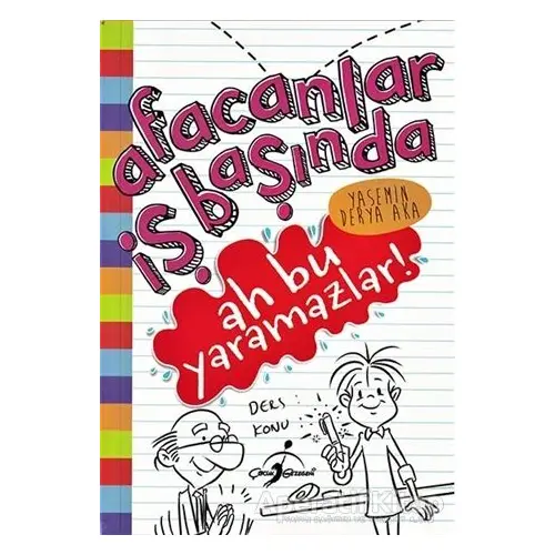 Afacanlar İş Başında - Ah Bu Yaramazlar - Yasemin Derya Aka - Çocuk Gezegeni