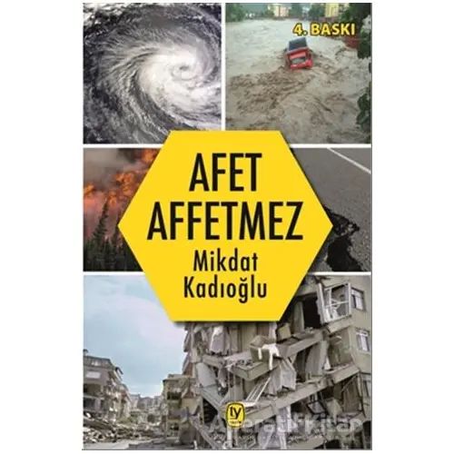 Afet Affetmez - Mikdat Kadıoğlu - Tekin Yayınevi