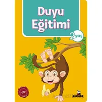 2 Yaş Duyu Eğitimi - Afife Çoruk - Beyaz Panda Yayınları