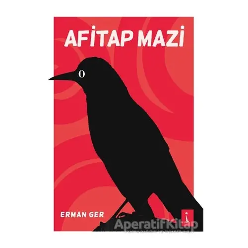 Afitap Mazi - Erman Ger - İkinci Adam Yayınları