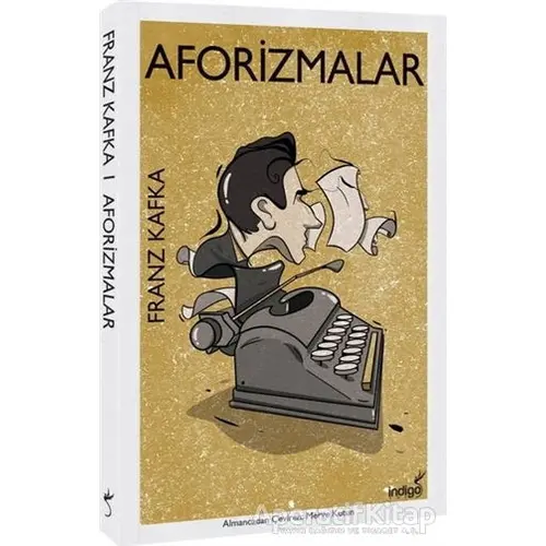 Aforizmalar - Franz Kafka - İndigo Kitap