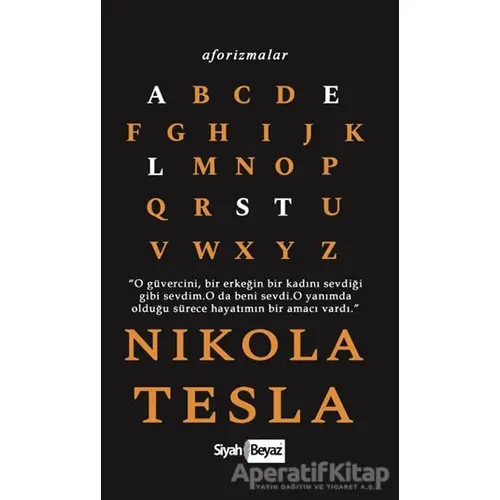 Aforizmalar - Nikola Tesla - Siyah Beyaz Yayınları