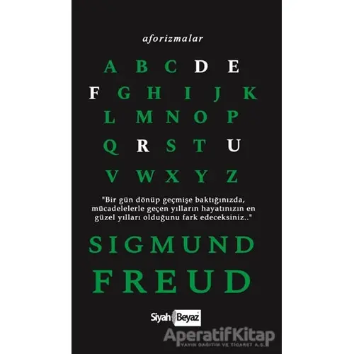 Aforizmalar - Sigmund Freud - Sigmund Freud - Siyah Beyaz Yayınları