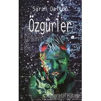 Özgürler - Sarah Dalton - Agapi Yayınları