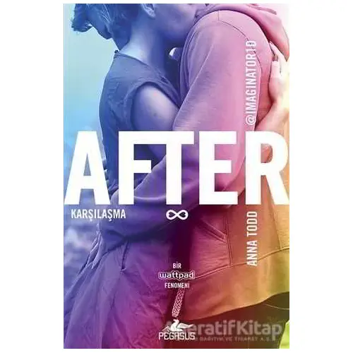 After : Karşılaşma - Anna Todd - Pegasus Yayınları