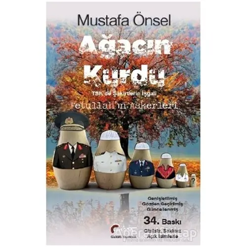 Ağacın Kurdu - Mustafa Önsel - Galeati Yayıncılık