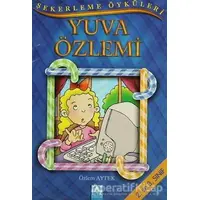 Yuva Özlemi - Özlem Aytek - Altın Kitaplar - Çocuk Kitapları