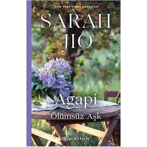 Agapi Ölümsüz Aşk - Sarah Jio - Epsilon Yayınevi