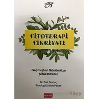 Fitoterapi Fikriyatı - Sait Sevinç - New Age Yayınları