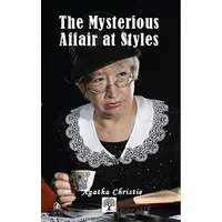 The Mysterious Affair at Styles - Agatha Christie - Platanus Publishing