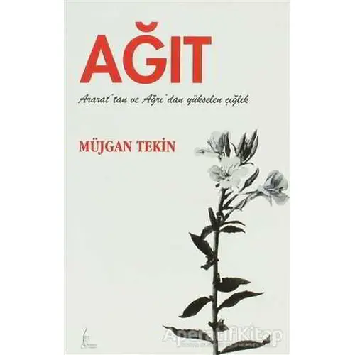 Ağıt - Müjgan Tekin - Galata Yayıncılık