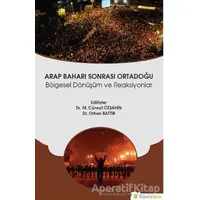 Arap Baharı Sonrası Ortadoğu - Orhan Battır - Hiperlink Yayınları