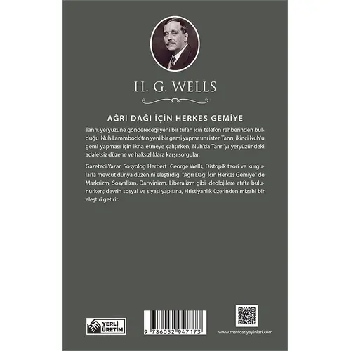 Ağrı Dağı İçin Herkes Gemiye - H.G.Wells - Maviçatı (Dünya Klasikleri)