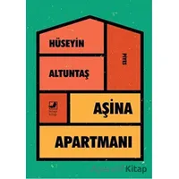 Aşina Apartmanı - Hüseyin Altuntaş - Terapi Kitap