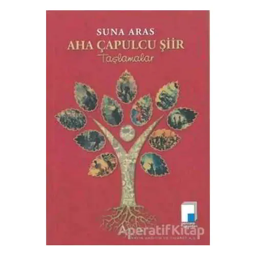 Aha Çapulcu Şiir - Suna Aras - Pencere Yayınları