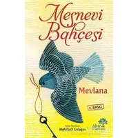 Mesnevi Bahçesi - Mevlana Celaleddin Rumi - Ahir Zaman